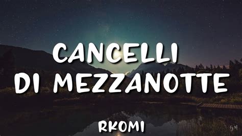 rkomi nudo|Rkomi – CANCELLI DI MEZZANOTTE Lyrics .